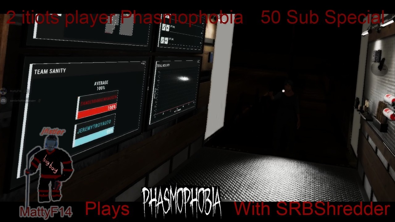 2 itiots play phasmophobia