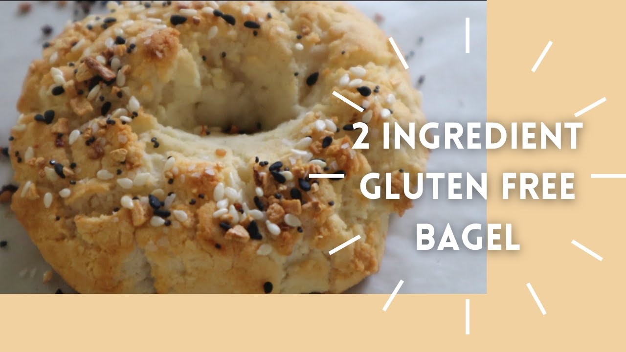 2 INGREDIENT GLUTEN FREE BAGEL