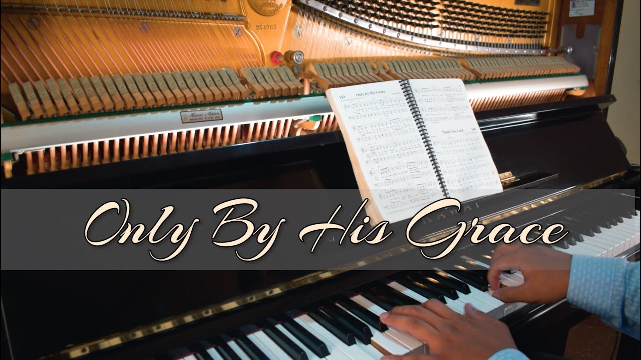 Only By His Grace - Piano Accompaniment w/ Lyrics [Instrumental | The Wilds]