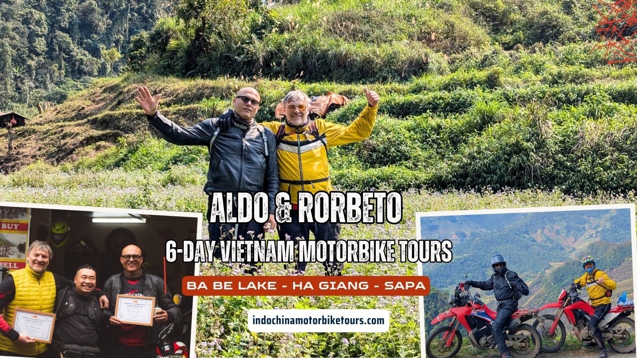 Aldo & Roberto’s 6-Day Northern Vietnam Motorbike Adventure | Ha Giang, Sapa & Ba Be Lake