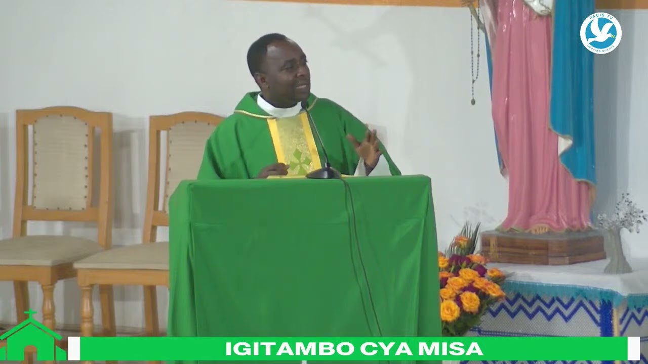 IBINTU 7 BYADUFASHAAKWIYIMA SEKIBI: INYIGISHO MU MISA YA NIMUGOROBA KUWA 21/05/2024
