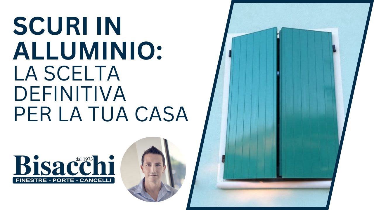 SCURI IN ALLUMINIO: La Scelta Definitiva per la Tua Casa
