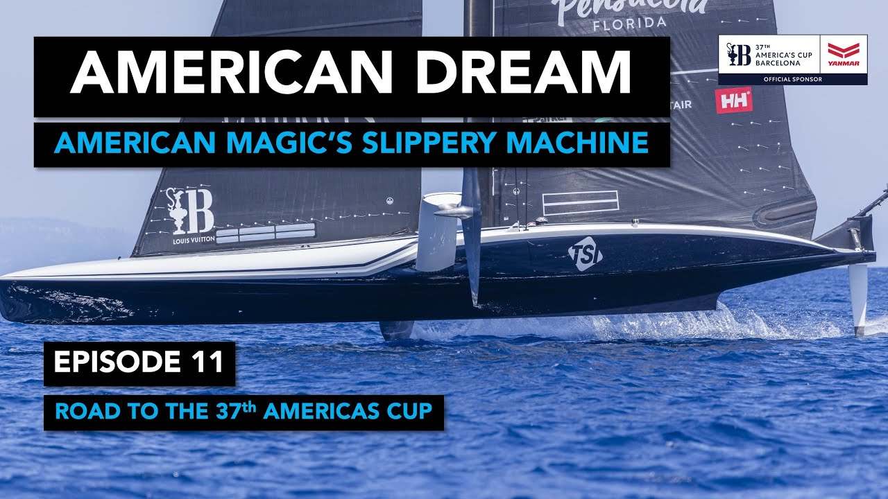 【America’s Cup】 エピソード11:アメリカチーム　「アメリカンマジック」の新艇登場