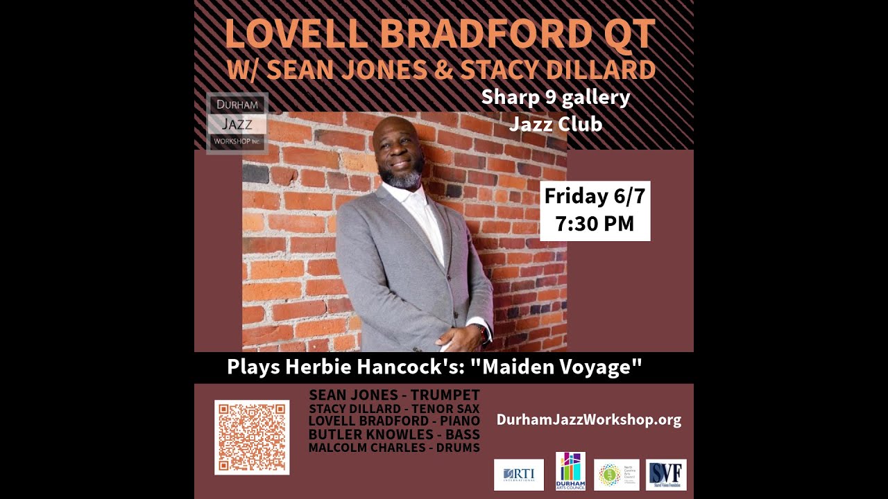 Lovell Bradford Quintet w Stacy Dillard & Sean Jones play Maiden Voyage