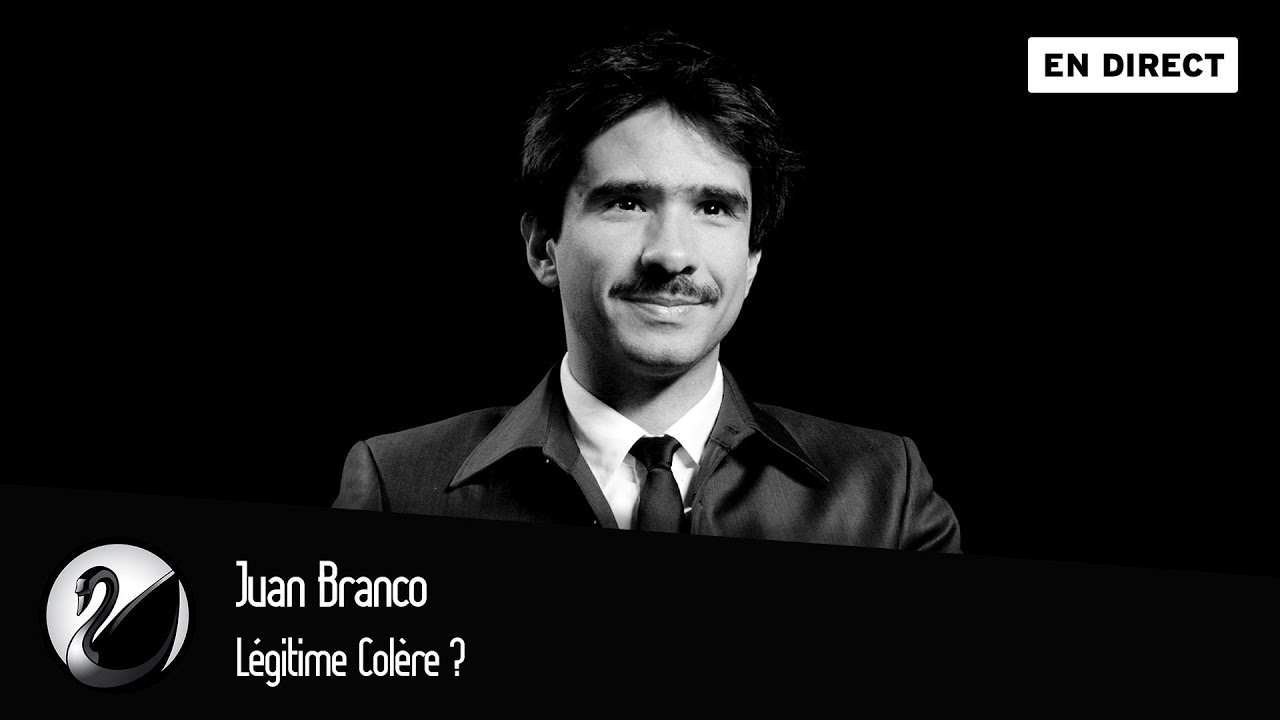 Juan Branco : Légitime Colère ? [EN DIRECT]
