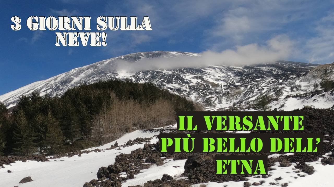 Escursioni Sicilia -Etna ovest  - 3 giorni in mezzo alla neve sul vulcano più alto d'Europa