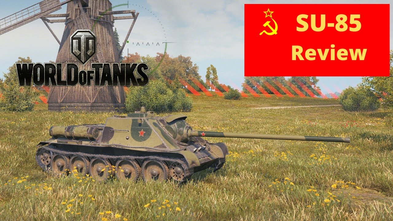 SU-85 review World of Tanks
