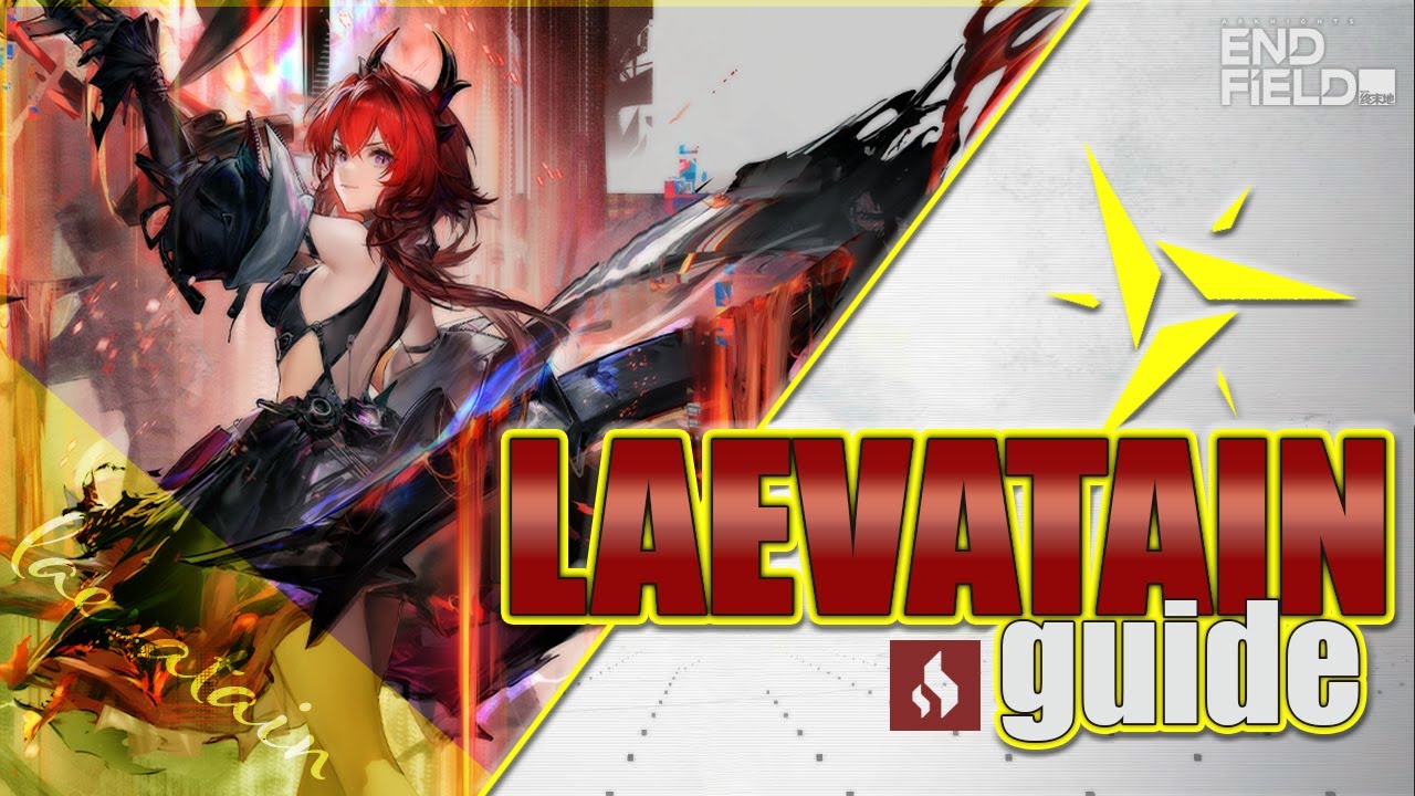 LAEVATAIN GUIDE 🔥 Maximale Hitze! | Arknights: Endfield (Gear, Waffen, Teams)