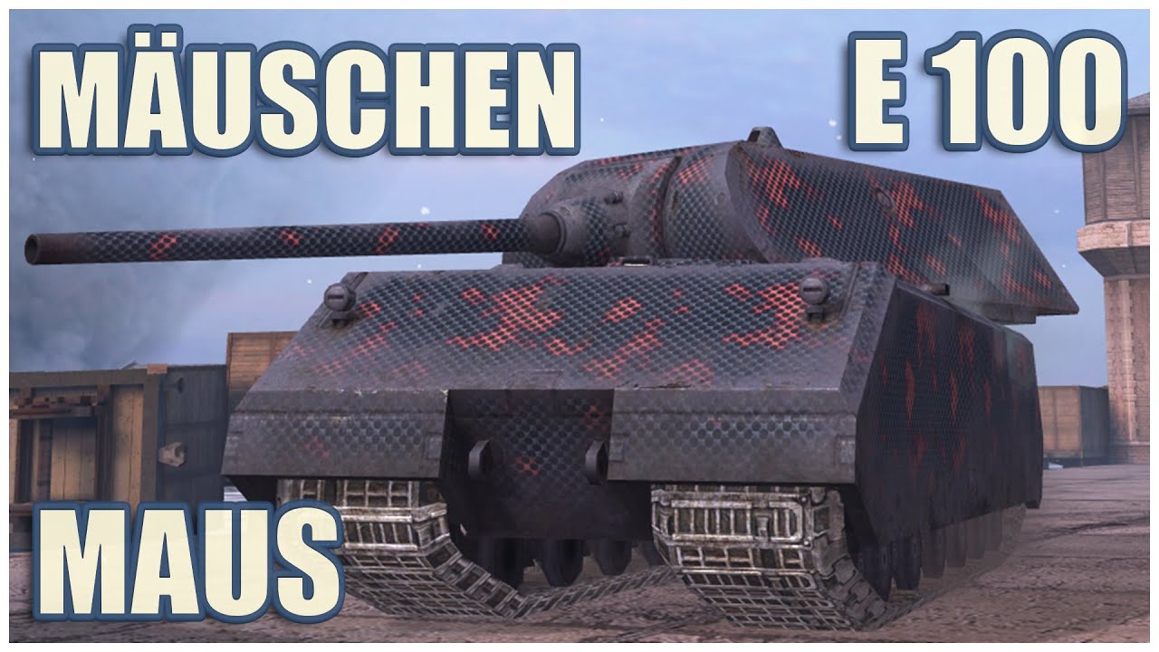 Mäuschen, Maus & E 100 • WoT Blitz Gameplay