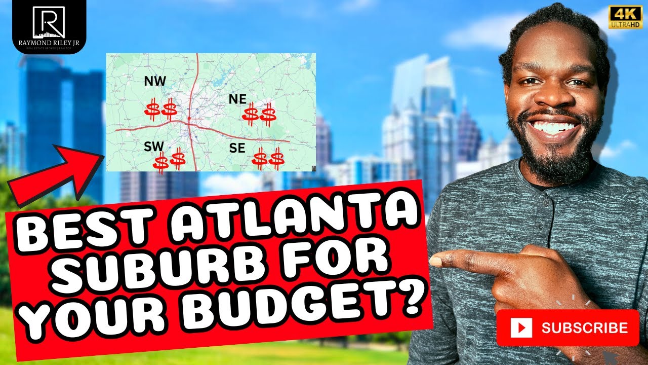 What's the BEST Metro Atlanta Suburb for YOUR Budget?