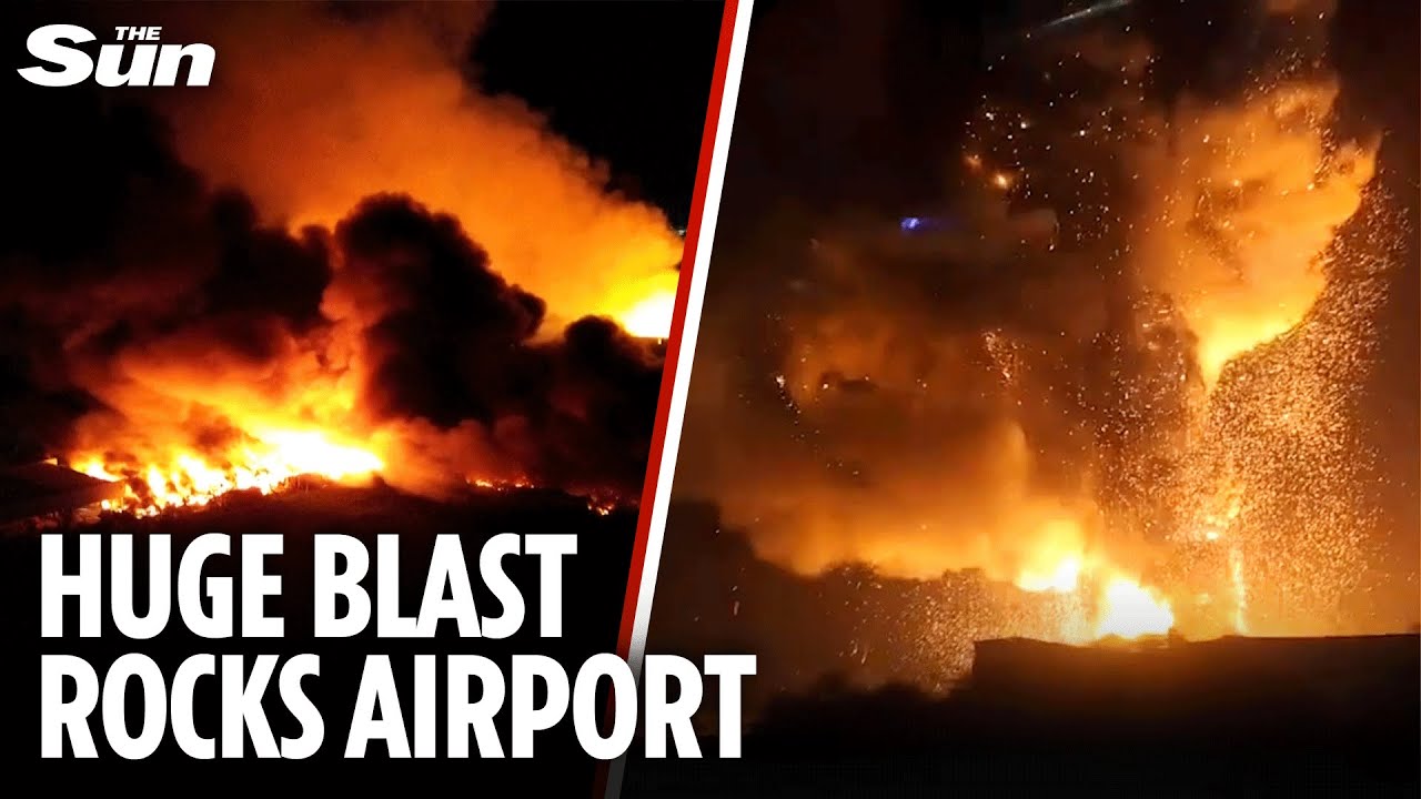 Massive explosion rocks international airport as industrial park engulfed in inferno