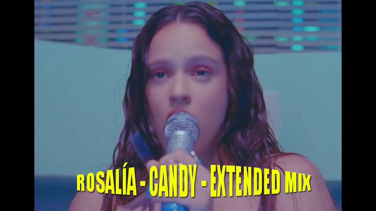 ROSALIA CANDY extended mix