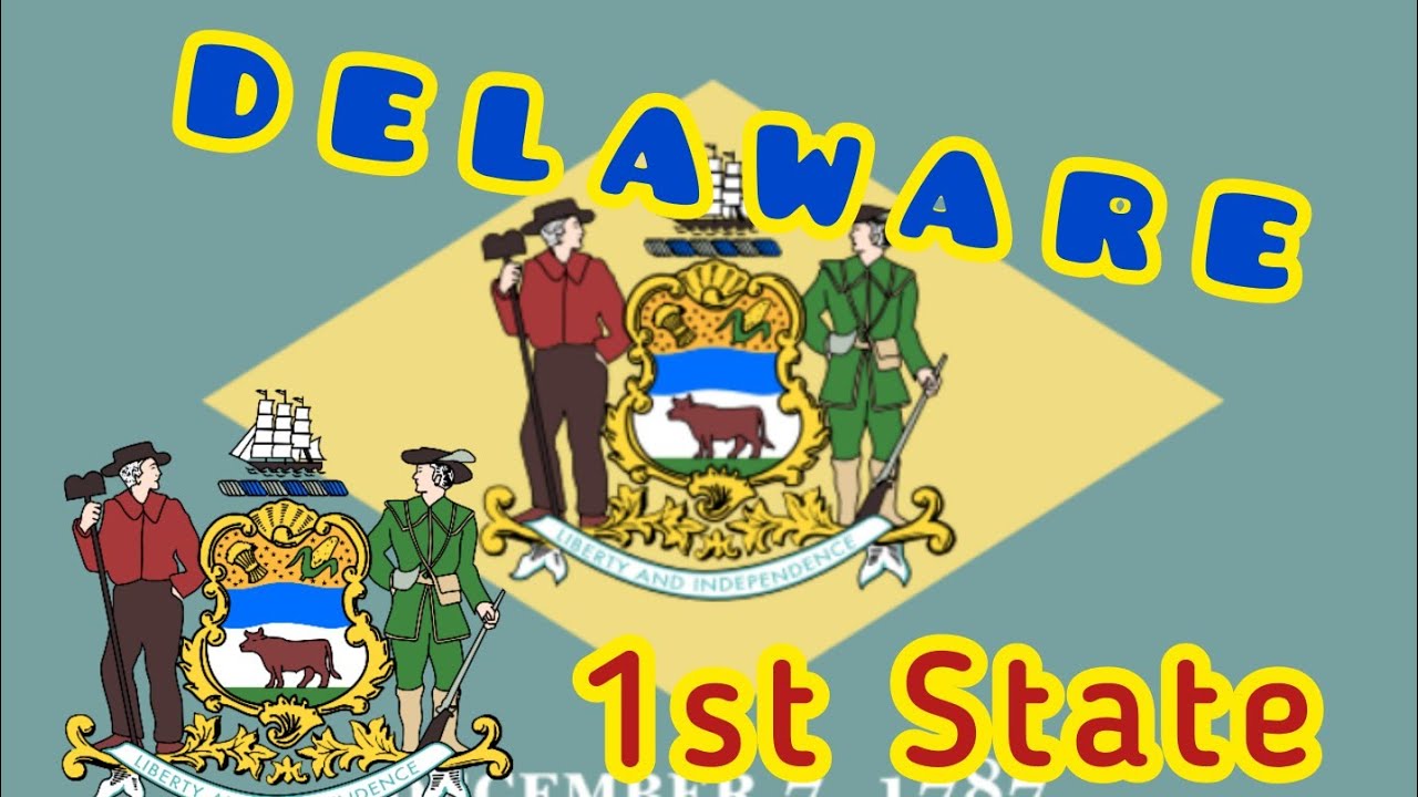 Delaware Statehood Day                                                  December 7, 1787 - 1st state