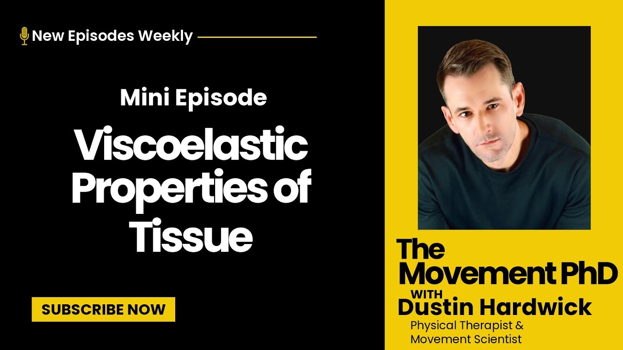 Viscoelastic Properties of Tissue