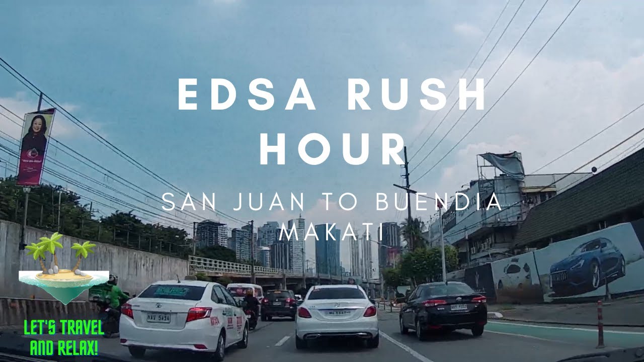 EDSA RUSH HOUR | San Juan to Buendia Makati | City Driving | Metro Manila, Philippines