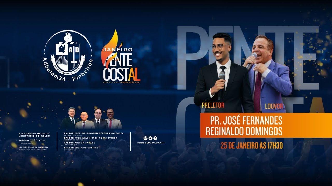 JANEIRO PENTECOSTAL PART JOSE FERNANDES  JD JOAO XXIII 25/01/2026