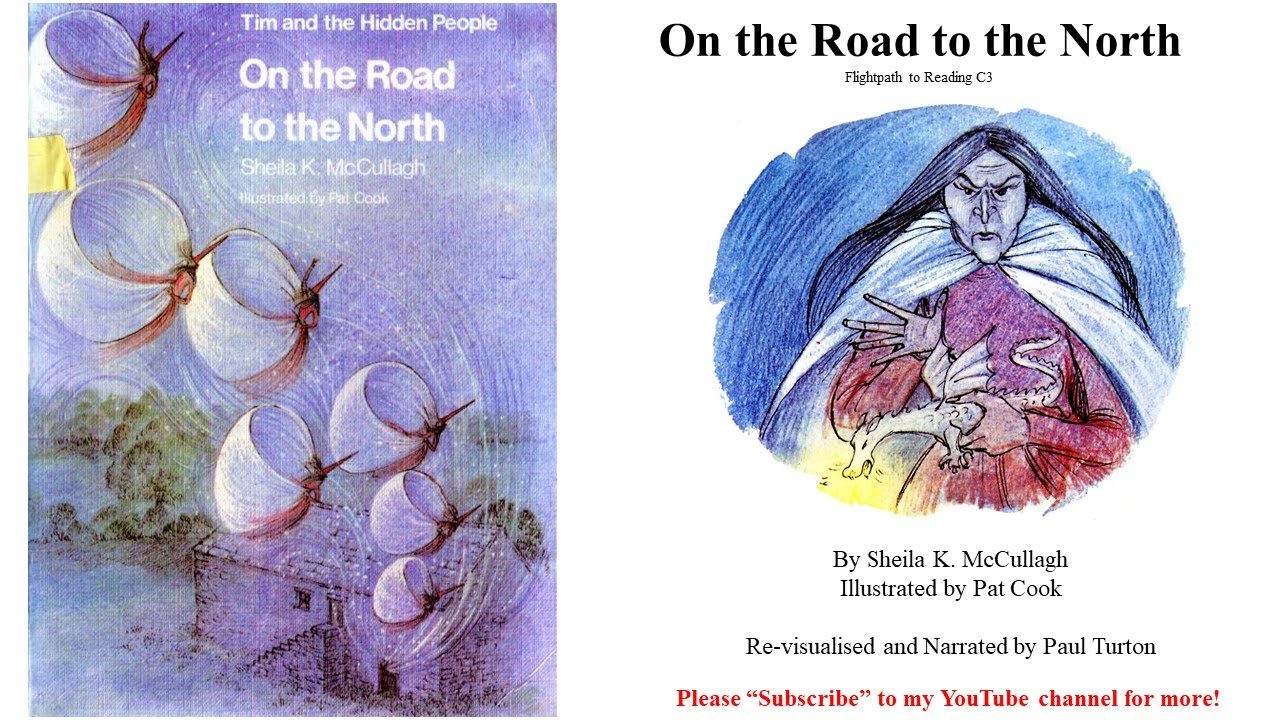 Tim and the Hidden People C3 - On the Road to the North by Sheila K McCullagh