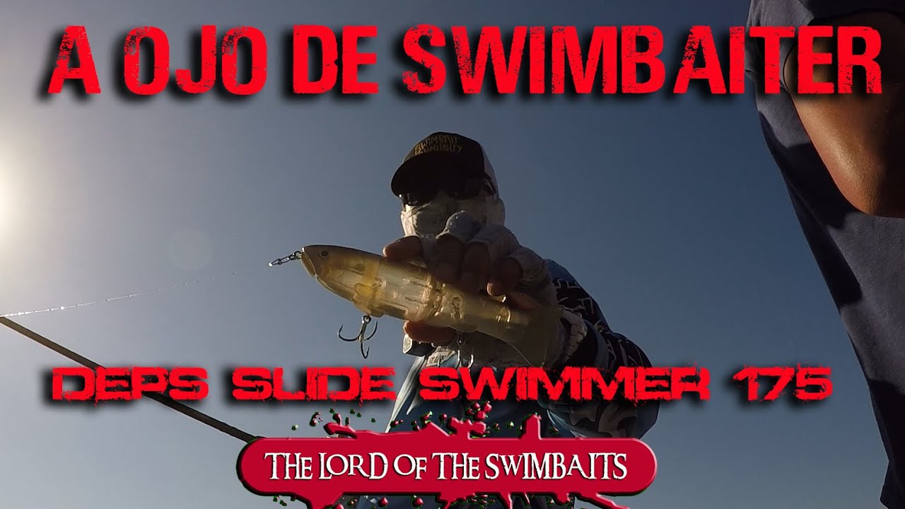 A OJO DE SWIMBAITER: DEPS  SLIDE SWIMMER 175 SS (HD)