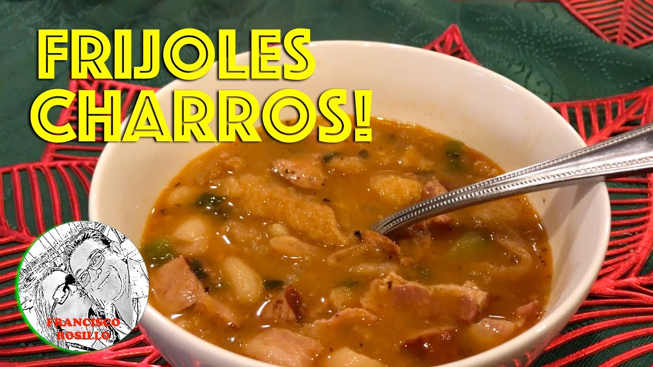 Frijoles Charros con Chicharrones - Como hacer Frijoles Charros - Receta de Frijoles Charros
