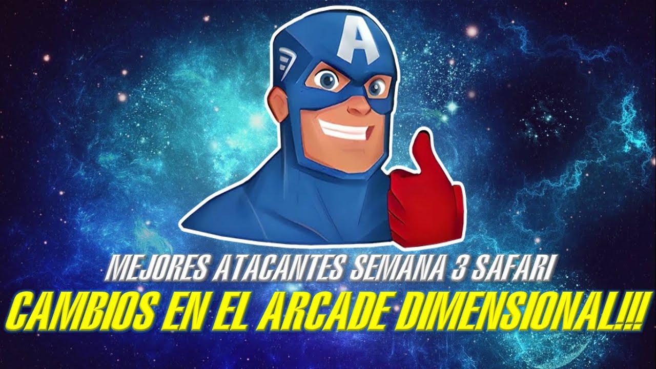 NOS ESCUCHARON!!! CAMBIOS EN EL ARCADE DIMENSIONAL!!! - MEJORES ATACANTES SEMANA 3 SAFARI - MCOC