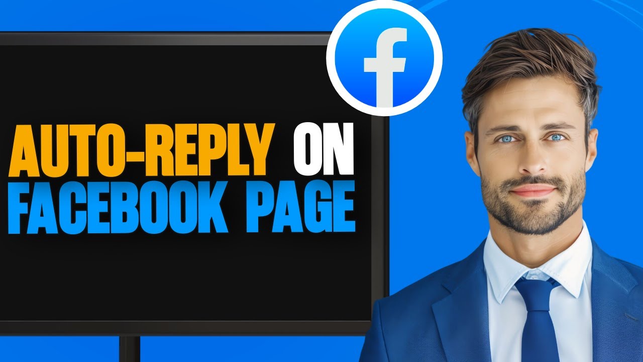 How To Set Auto Reply Messages In Facebook Page (2025)