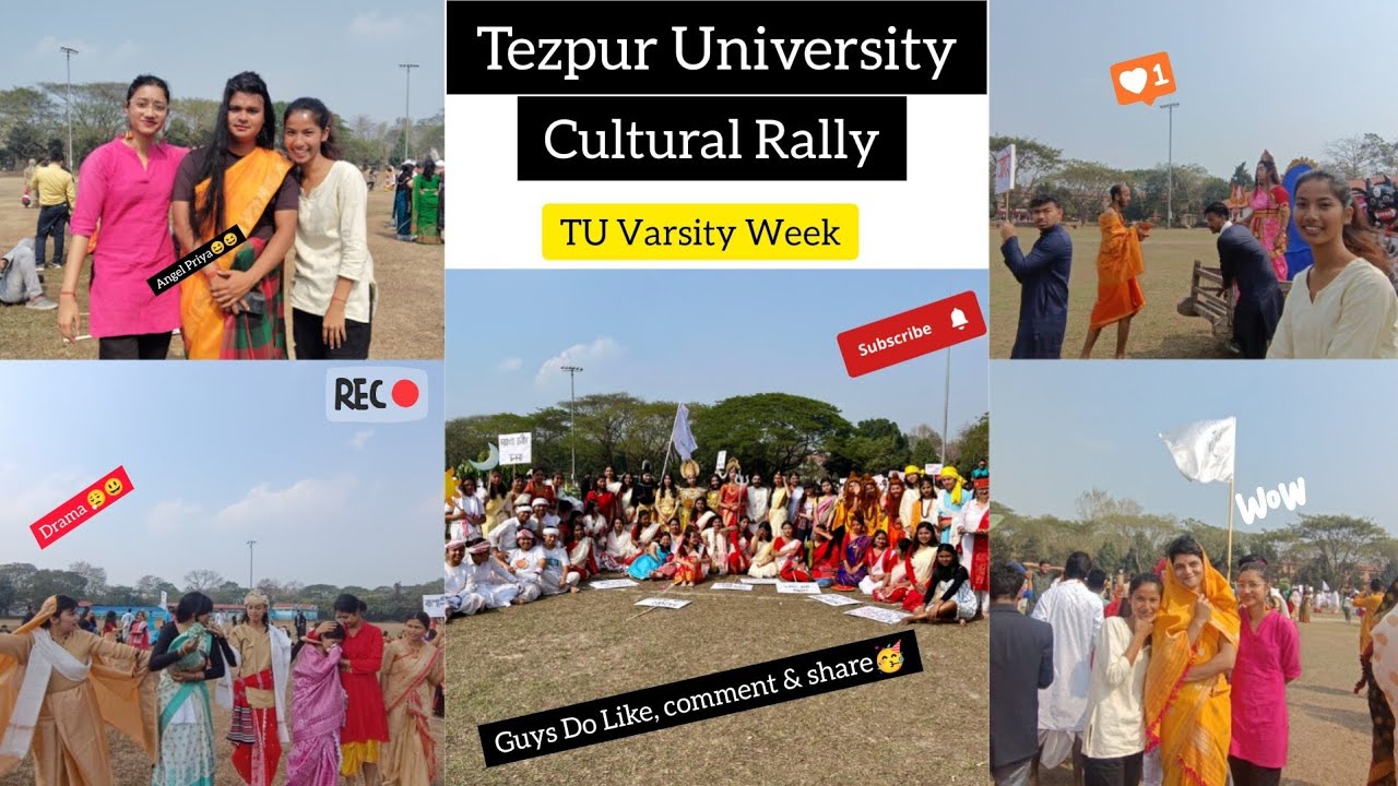 CULTURAL RALLY OF OUR UNIVERSITY// TEZPUR UNIVERSITY🎓// FUN & DRAMA🎭 😃// UNIVERSITY LIFE// TU Life