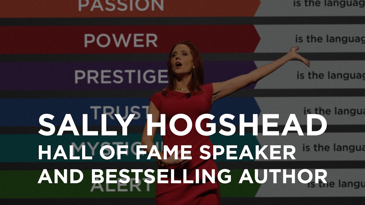 Hall of Fame Speaker and Bestselling Author [Sally Hogshead]