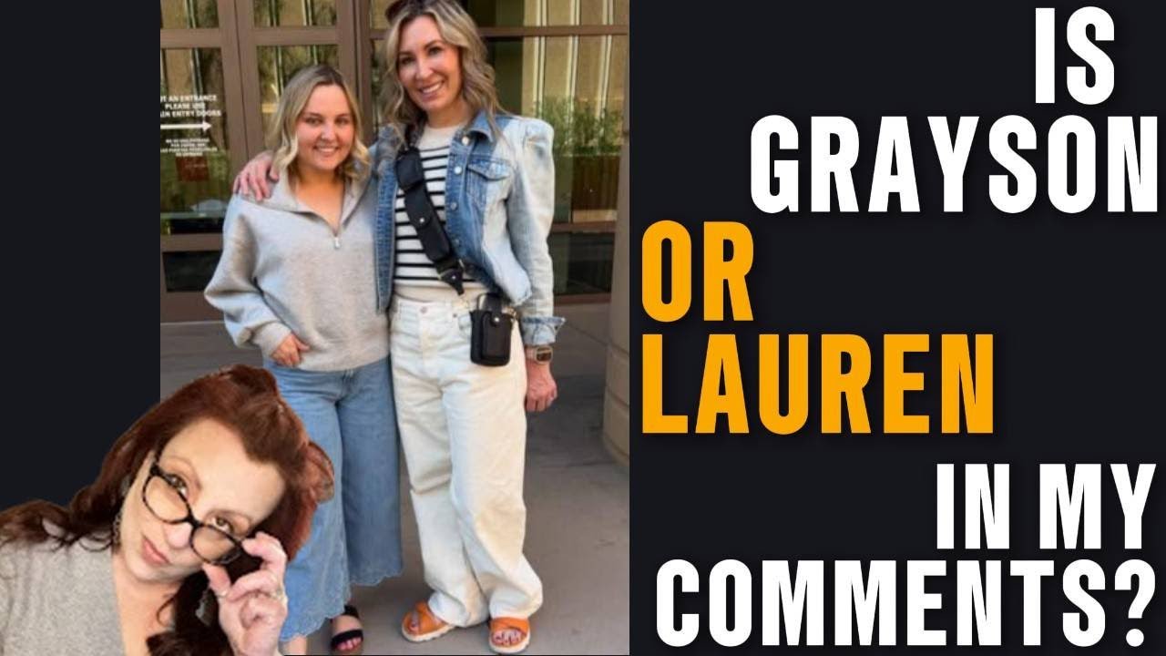 ⚠️Is Lauren or Grayson in my Comments? ⚠️#htc #laurenmatthias