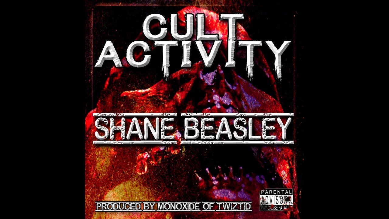 Cult Activity - Shane Beasley (Audio) [prod. by Monoxide of Twiztid]