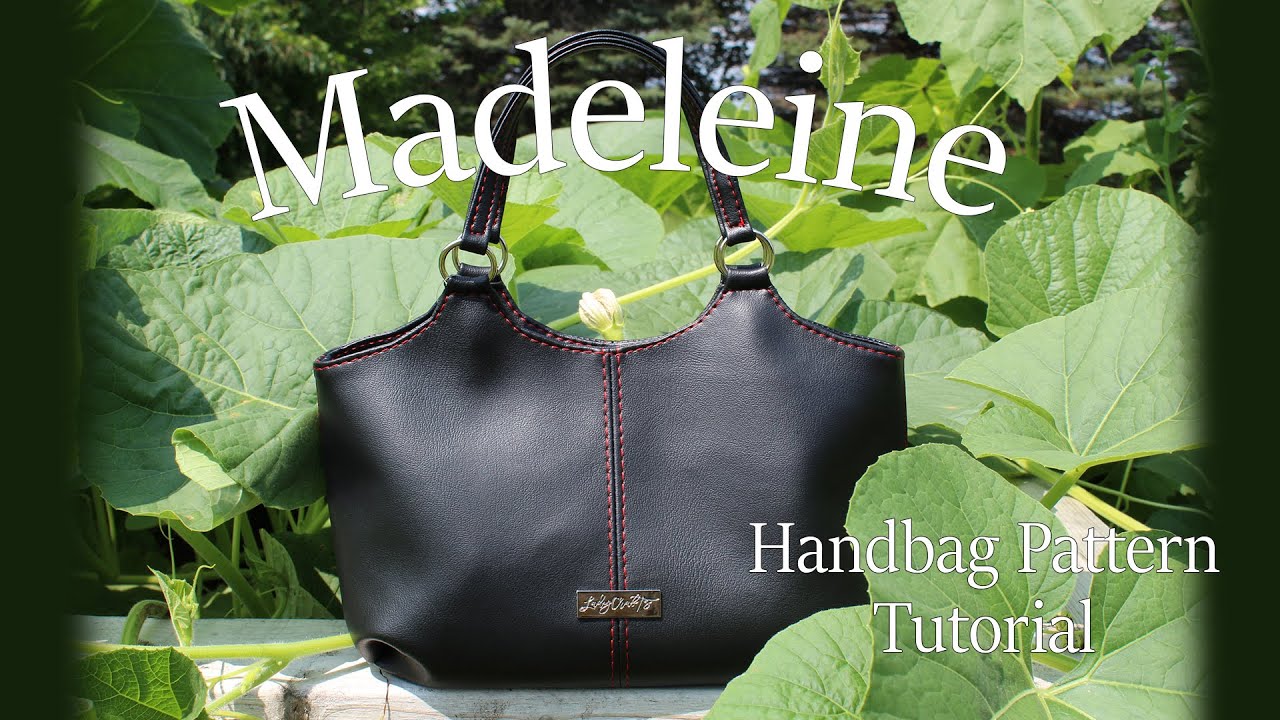 Madeleine Handbag Tutorial