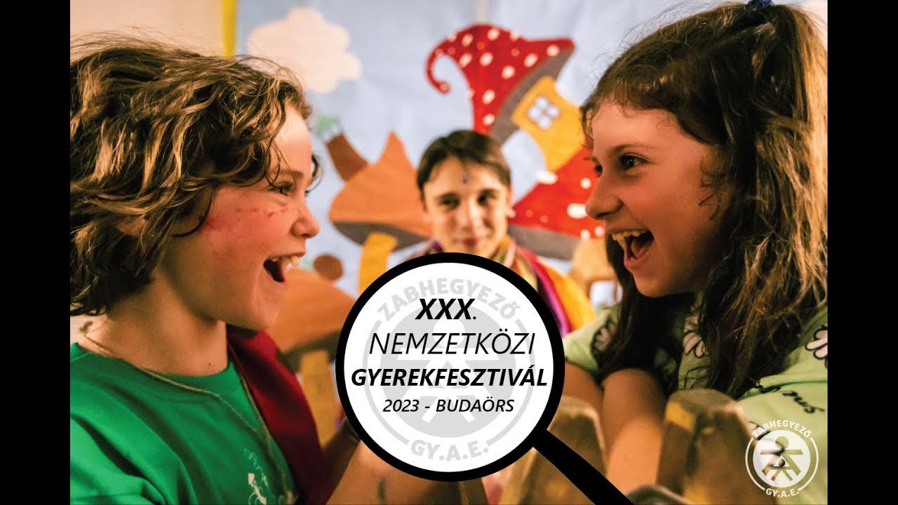 XXX. Nemzetközi Gyerekfesztivál 2023 - Budaörs