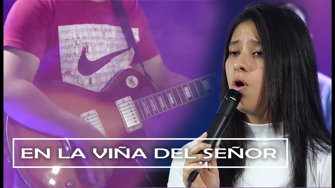 En La Viña Del Señor | Himnos Pentecostales De Gloria Y Triunfo