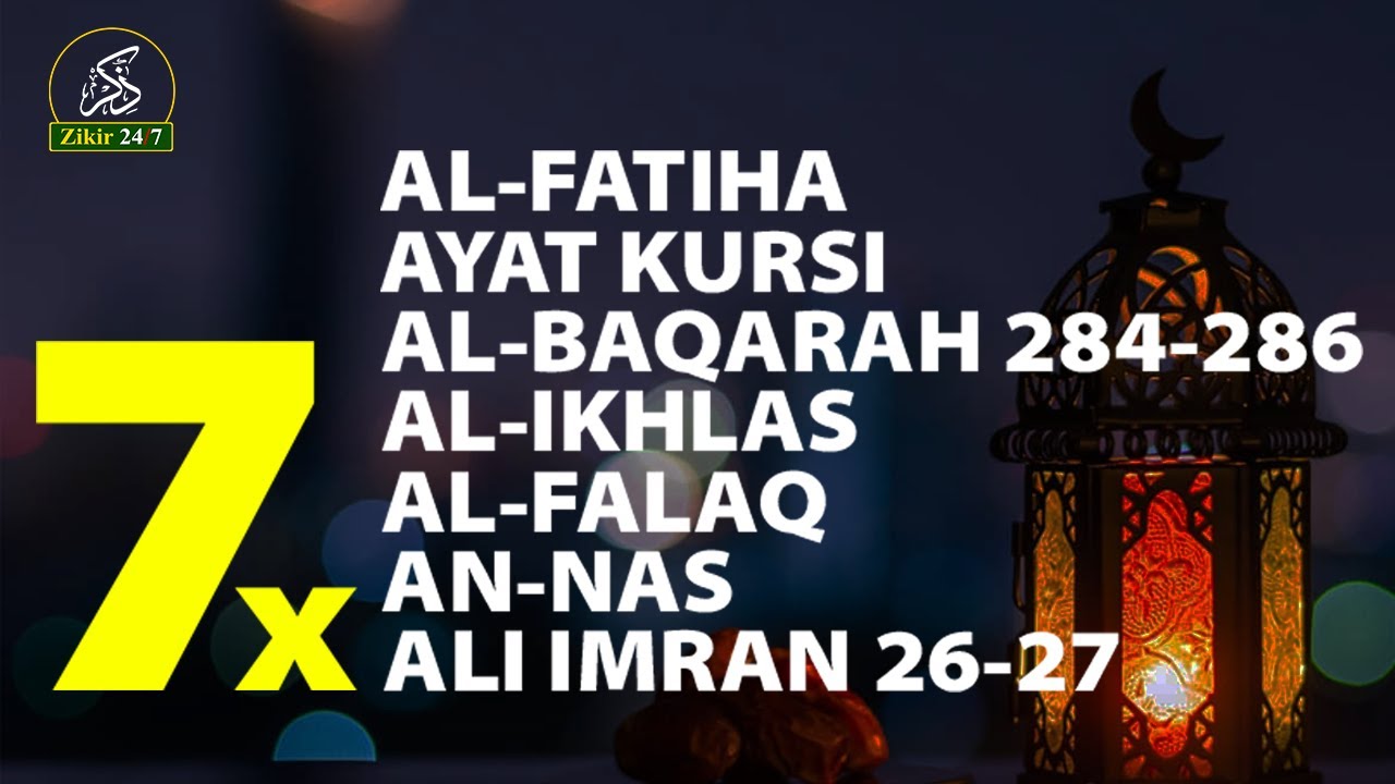 Ruqyah Mandiri | 7x Al-Fatihah, Ayat Kursi, Ikhlas, Falaq & An-Nas