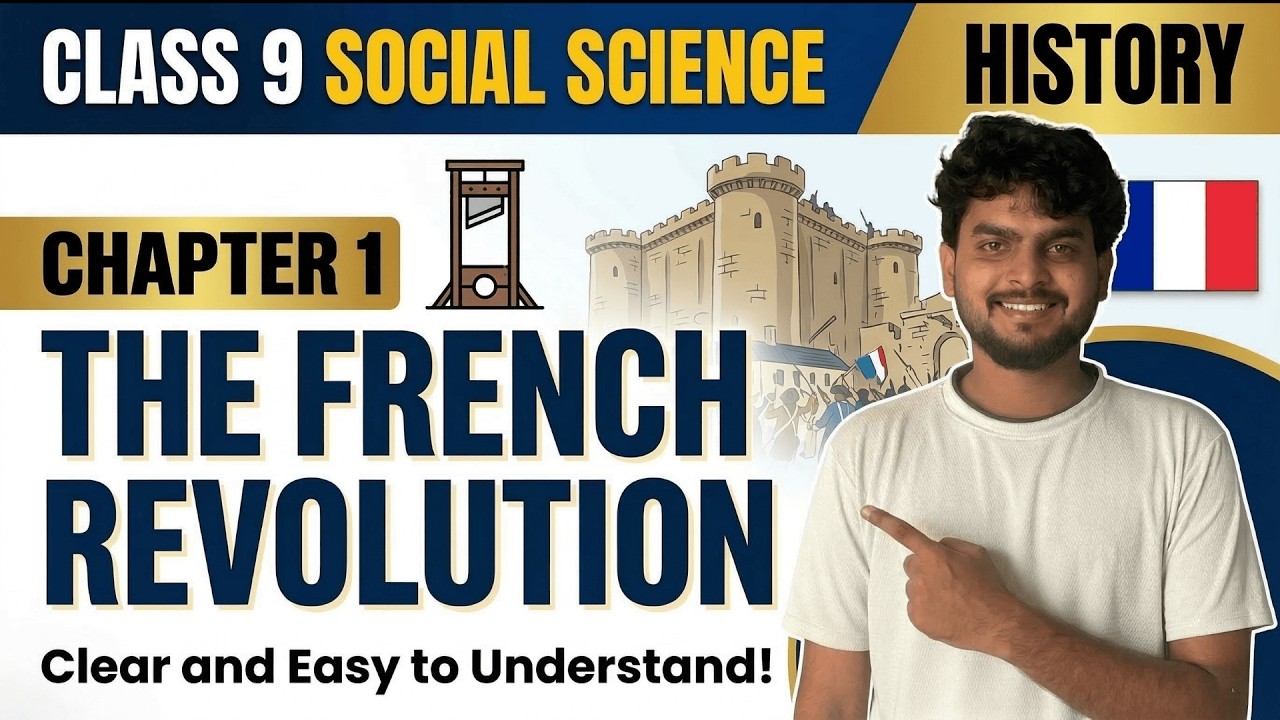 The French Revolution | Part - 1 | Class 9 History Chapter 1 | Full Chapter Explained |