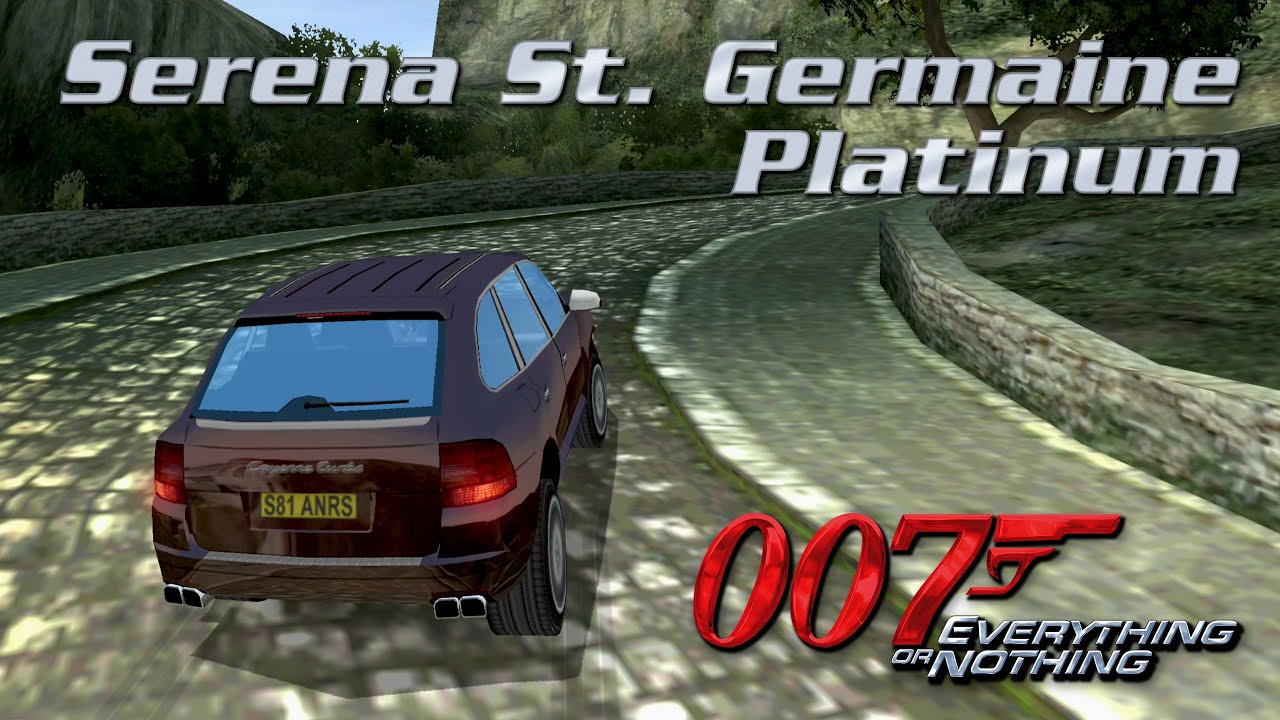 007: Everything or Nothing - Serena St. Germaine - PLATINUM