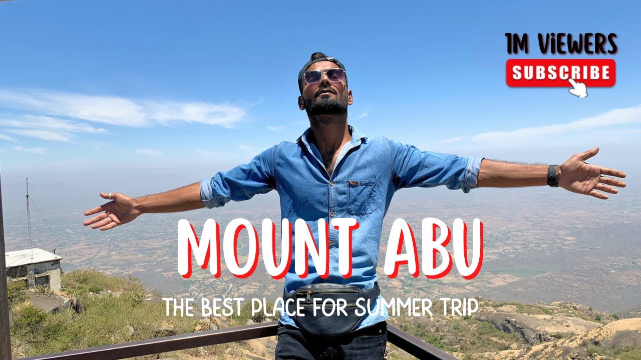 Mount abu | vlog | Complete tour and guide