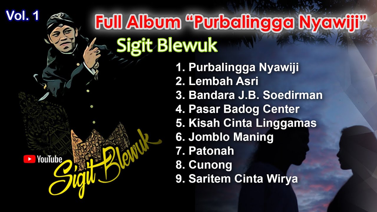 Full Album Purbalingga Nyawiji - Sigit Blewuk [Official Audio]