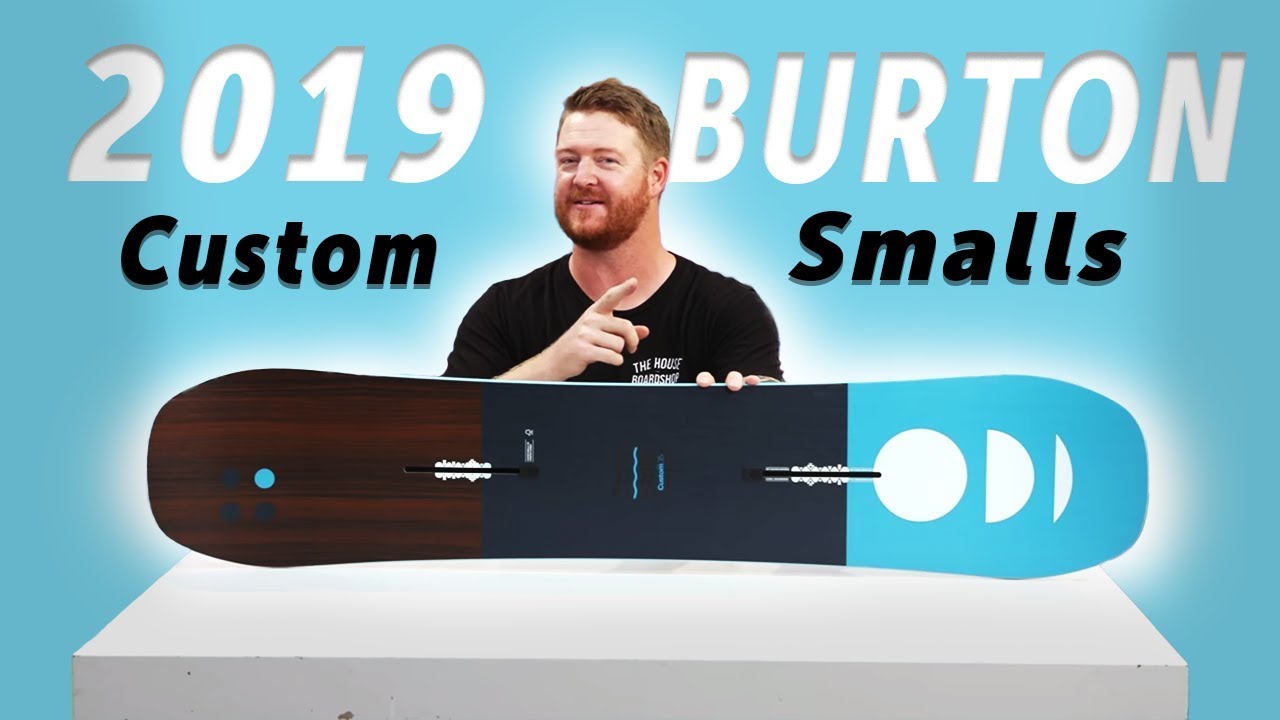 2019 Burton Custom Smalls Snowboard Review