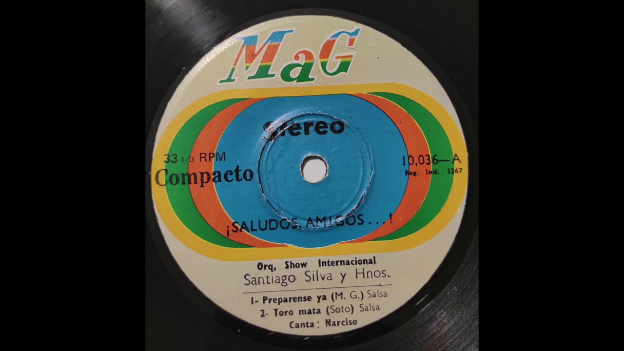 Santiago Silva y Hnos. canta: Narciso - Toro Mata (MaG Perù)