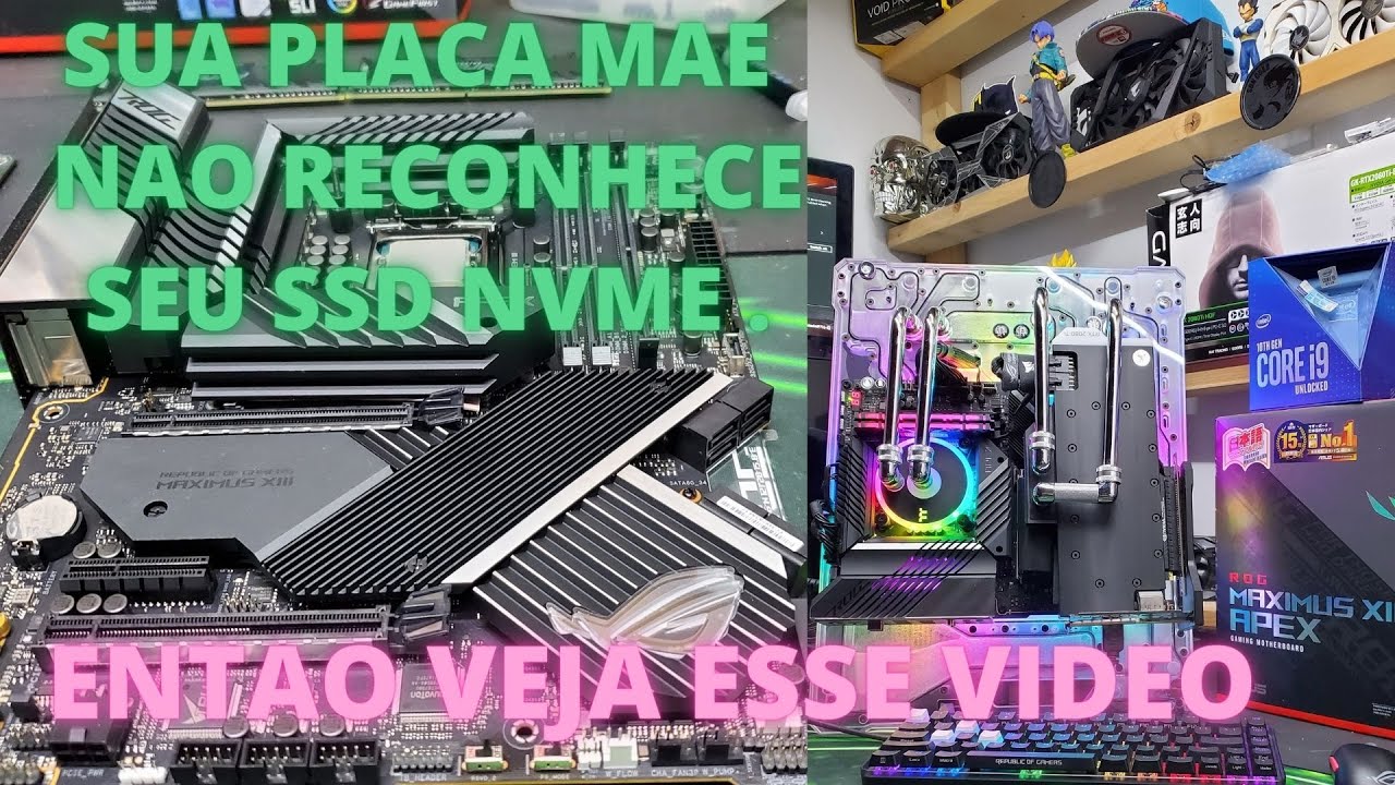 PLACA MAE NAO RECONHECE SEU SSD NVME ? ENTAO ASSISTA ESSE VIDEO.