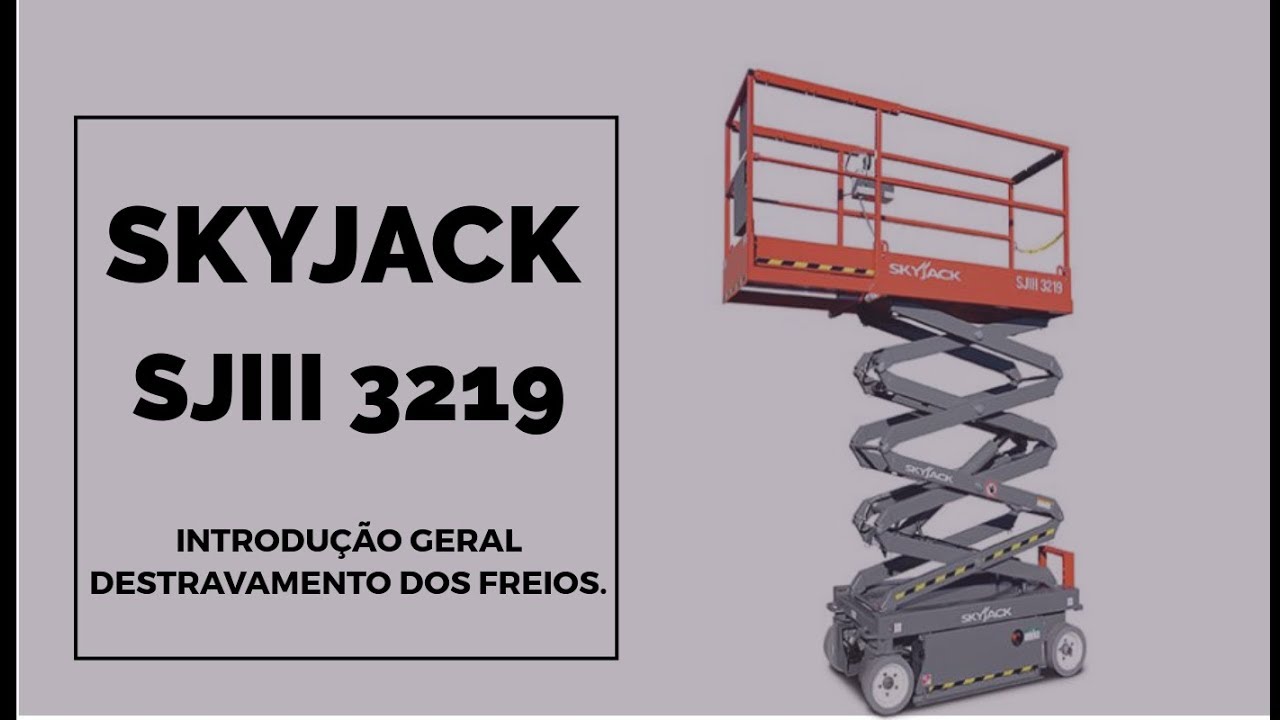 Plataforma Tesoura Skyjack SJIII 3219 -  Destravamento dos Freios