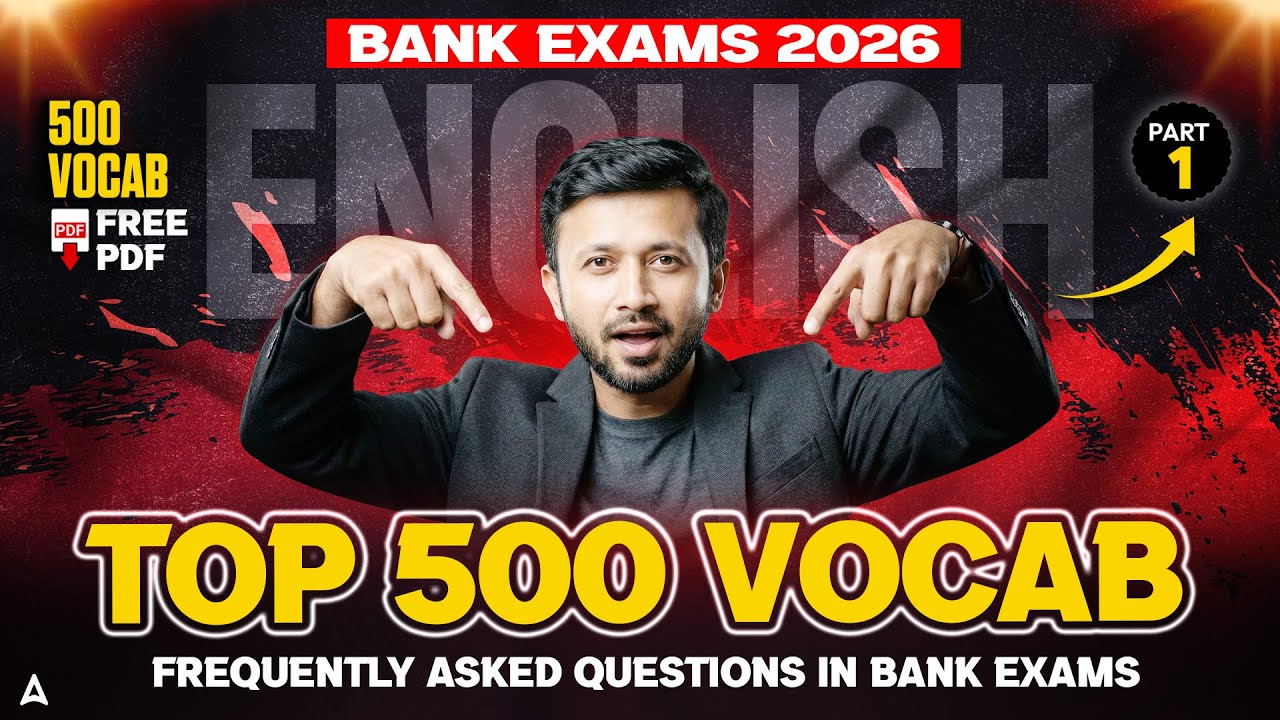 Bank Exams 2026 English | Top 500 Vocabulary Questions | Most Asked Vocab for IBPS SBI RRB PO/Clerk