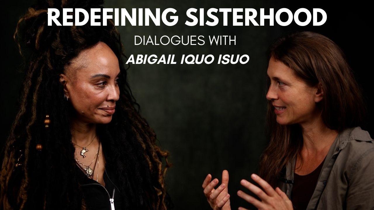 FWTW Redefining Sisterhood / Dialogues with Hanna Milling & Abigail Iquo Isuo