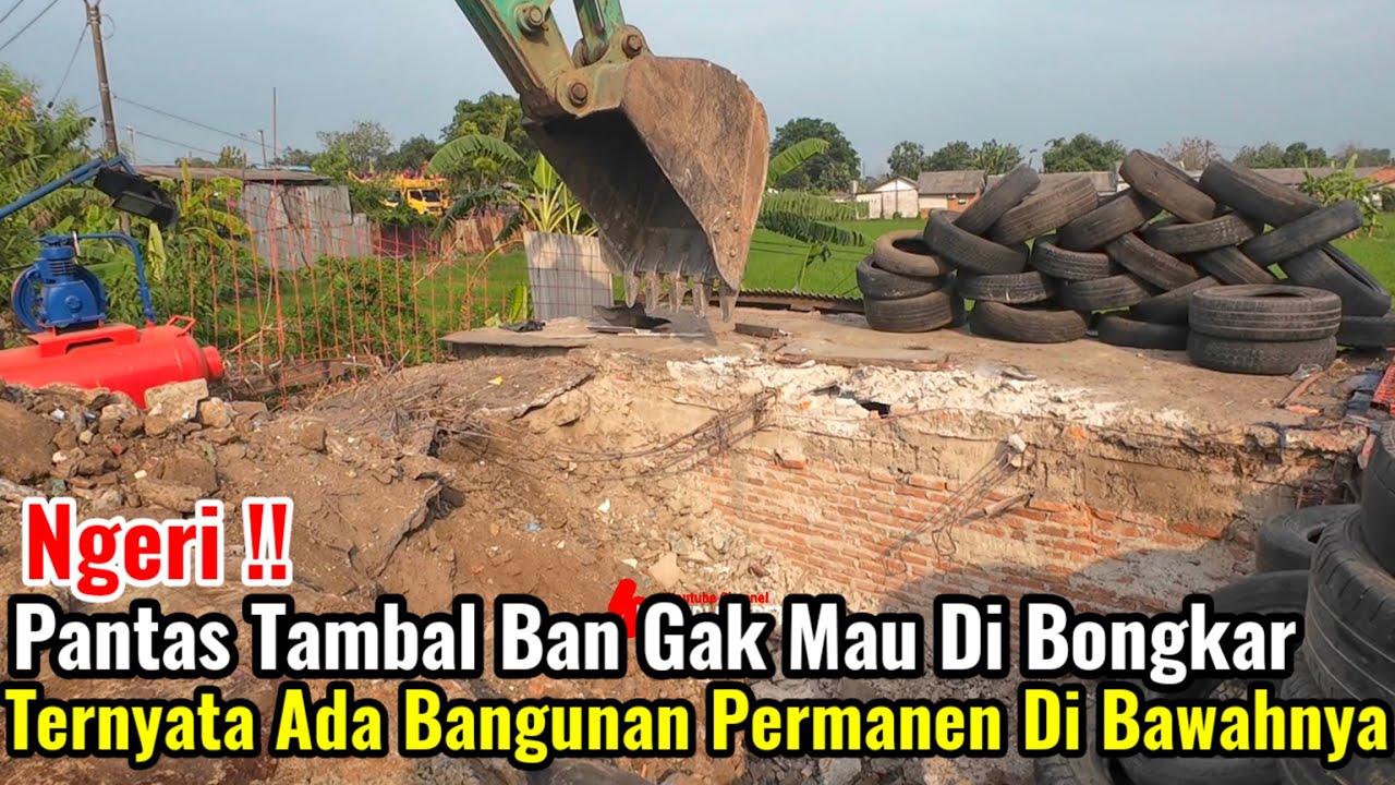 Ngeri‼️Pantas Bengkel Tambal Ban Belum Di Bongkar Ternyata Ada Bangunan Permanen Di Bawahnya