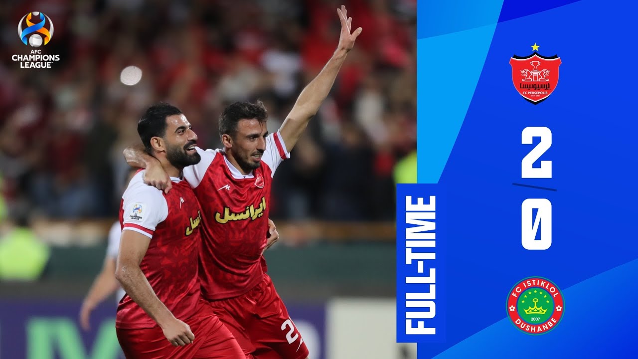 #ACL - Group E | Persepolis FC (IRN) 2 - 0 FC Istiklol (TJK)