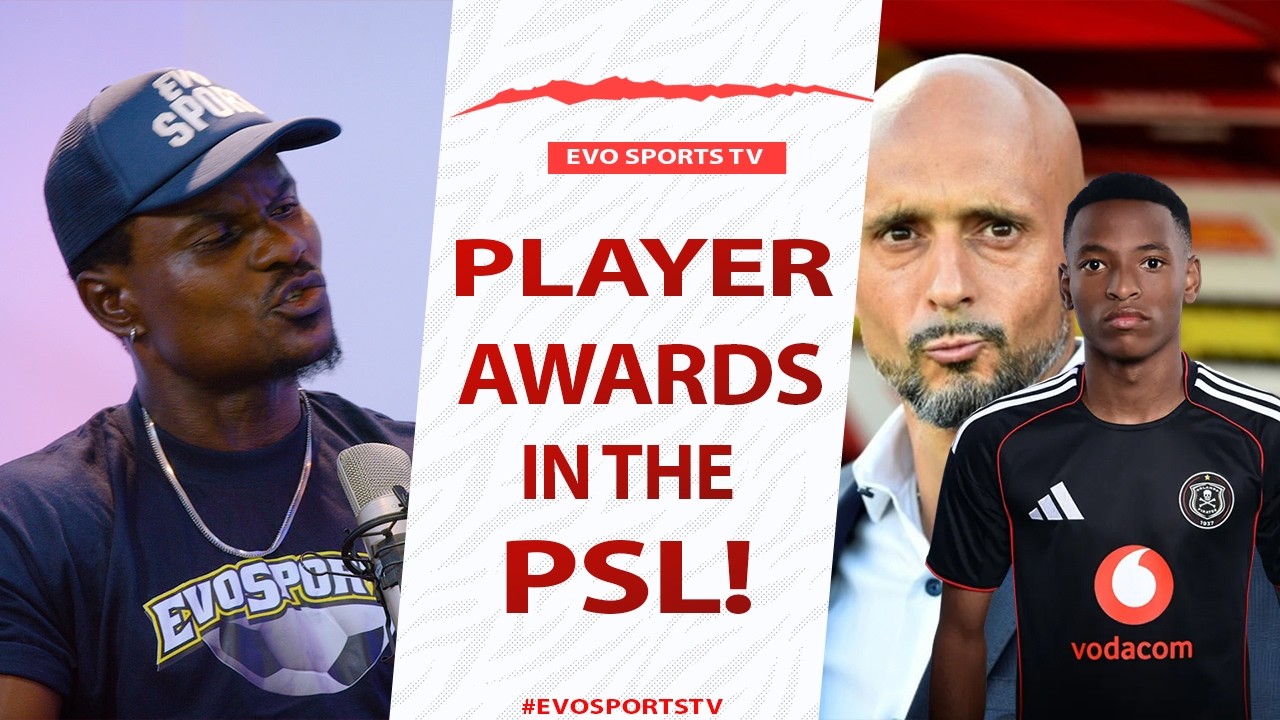 Orlando Pirates, Mamelodi Sundowns & Chiefs Dominate The PSL Awards For January February