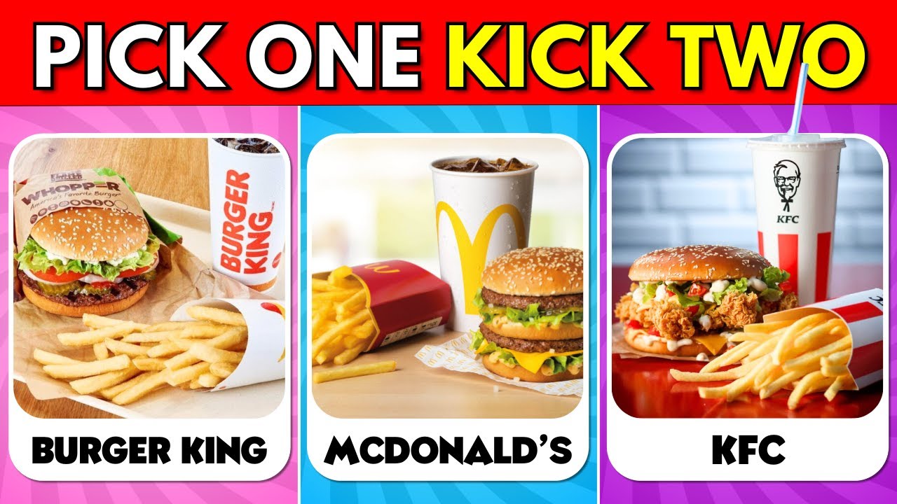 Pick One Kick Two 🍔🍟 | Junk Food Edition 🍕