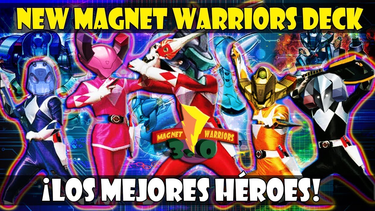 MAGNET WARRIORS/GUERREROS MAGNÉTICOS 3.0 | ¡HOY, LOS HÉROES VUELVEN! - DUEL LINKS