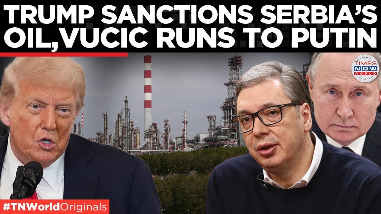 SERBIA SIDES WITH PUTIN: Russia-Owned NIS Faces US Sanctions; Energy Supply At Risk