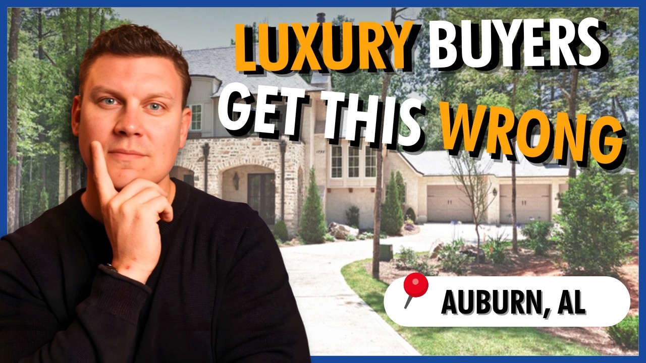 Luxury Buyers Get This Wrong When Moving to Auburn Alabama